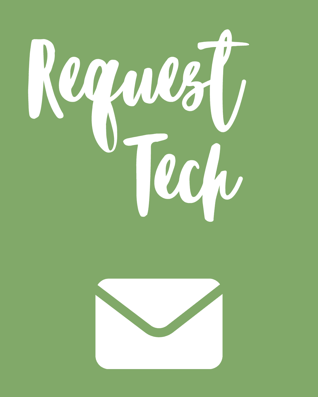 Tech Request